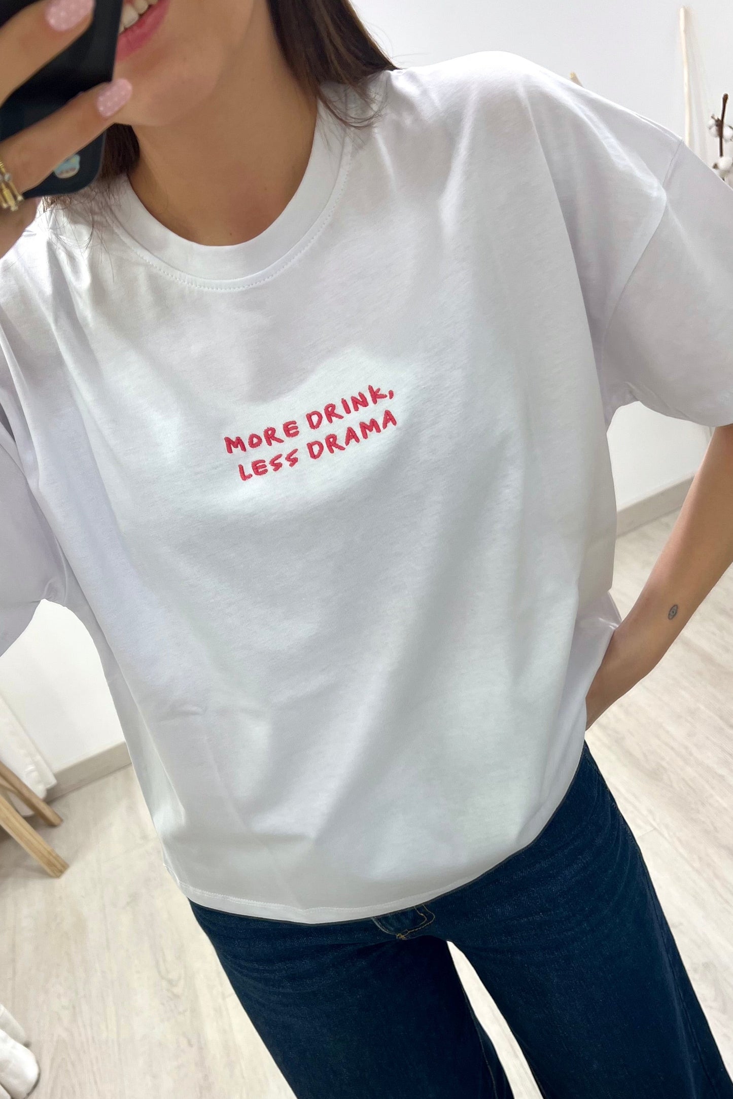 T-SHIRT RICAMO “MORE DRINK LESS DRAMA”